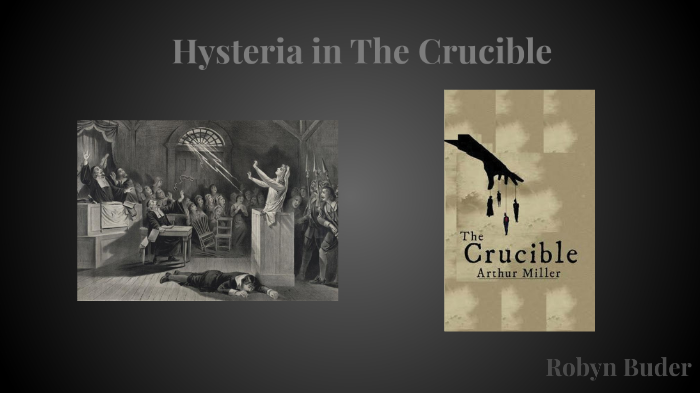 the crucible essay hysteria