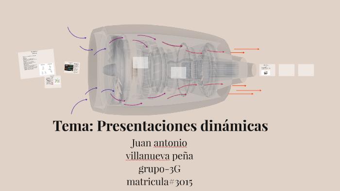 Tema: Presentaciones dinámicas by Juan villanueva on Prezi