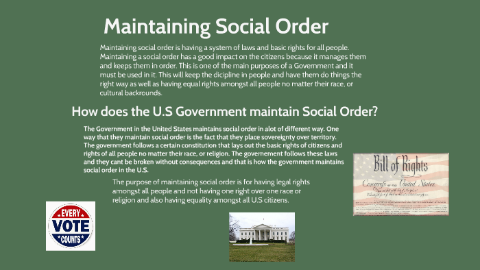 Social orders. Social order is. Social order is maintained by morality. Social order is maintained by morality or Law. Is social order maintained mainly by Law.