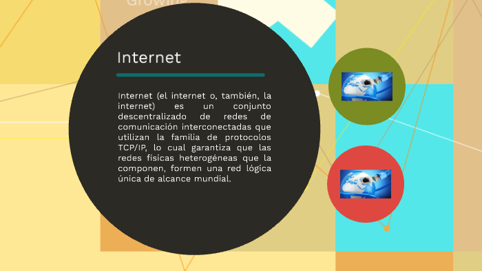 El Internet by Silvana Estefanía Gómez Tapia on Prezi