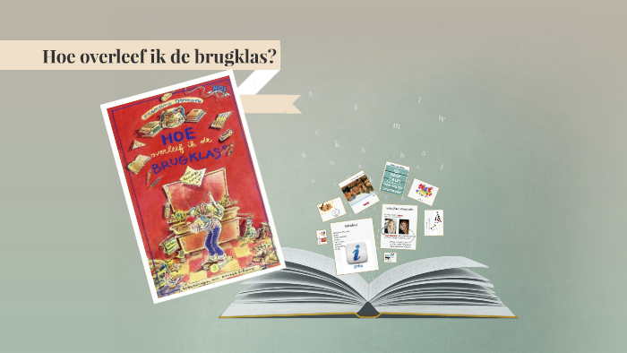 Hoe overleef ik de brugklas? by ramon van de sande