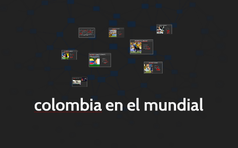 colombia en el mundial by Simon Castañeda on Prezi