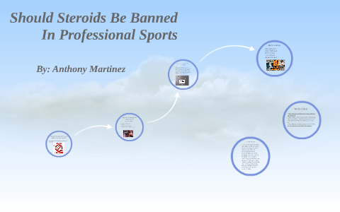 Should Steroids Be Banned In Professional Sports by Anthony Martinez on ...