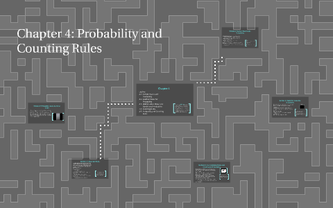 Chaper 4: Probability and Counting Rules by Courtney Trolliey on Prezi