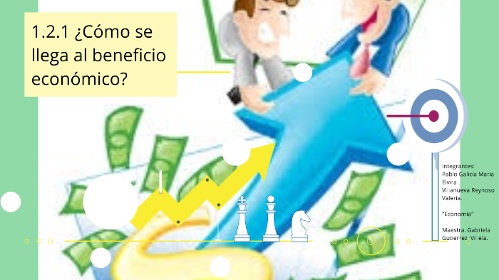 ¿Cómo se llega al beneficio económico? by Maria Elvira Pablo Galicia on ...