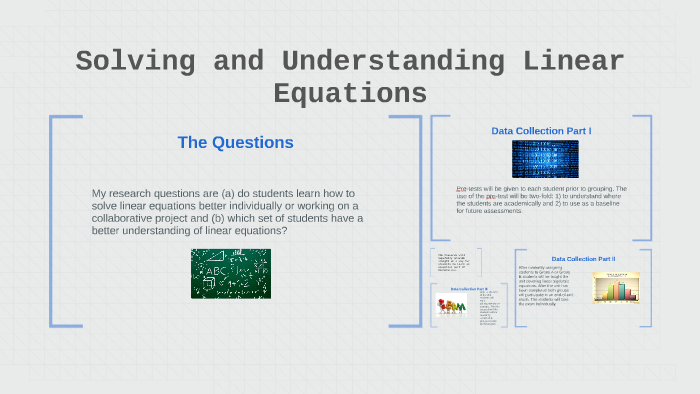 Solving and Understanding Linear Equations by Tracey Wilson on Prezi