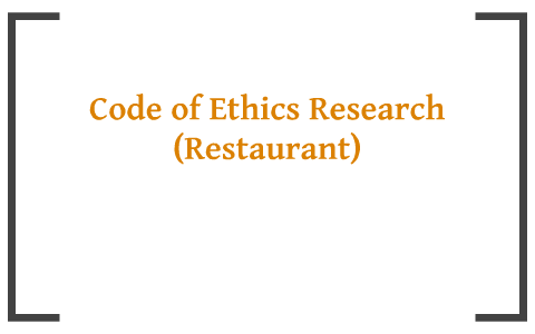 code of ethics for restaurants