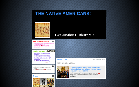 the native americans by justice gutierrez on Prezi