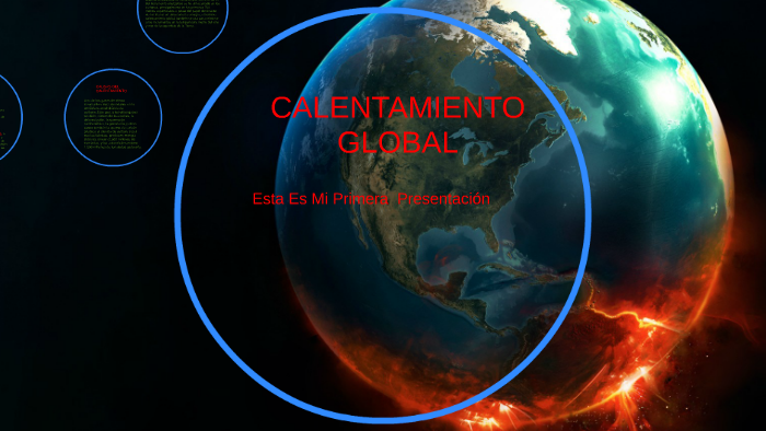 CALENTAMIENTO GLOBAL by valentina zapata on Prezi