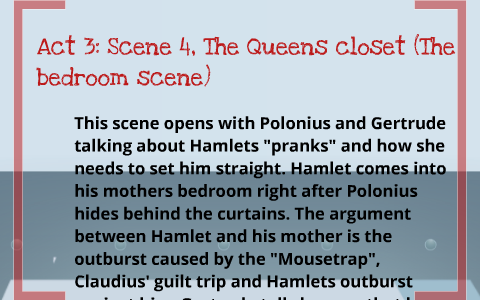 Hamlet The Bedroom Scene By Hailey Fuller On Prezi