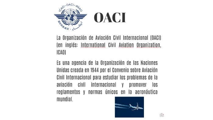 OACI by maria castilla on Prezi