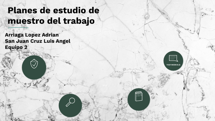 Planes de estudio de muestreo del trabajo by adrian arriaga on Prezi