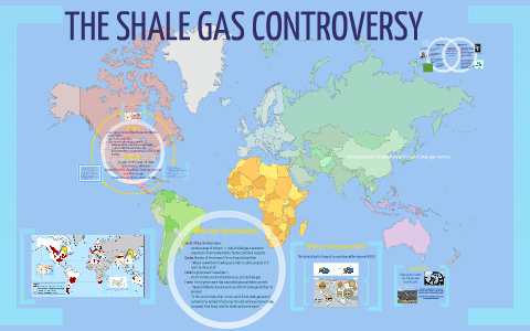 The Shale Gas Controversy By Magdalena Skwarka