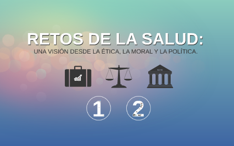Retos y Desafíos para la Salud by on Prezi
