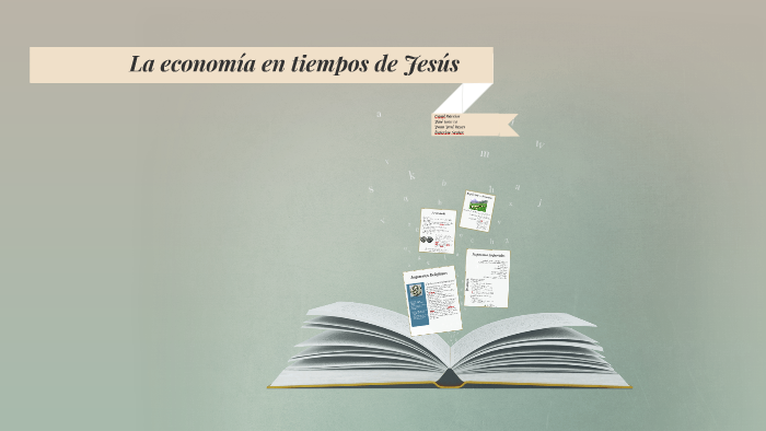 La economía en tiempos de Jesús by Katty S on Prezi