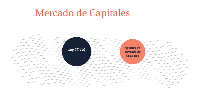 Mercado de Capitales by Lucia Perez Mariezcurrena on Prezi
