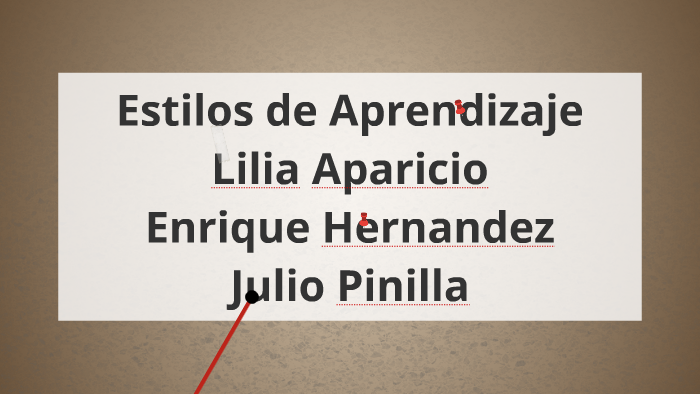 Estilos de Aprendizaje by Enrique Hernandez on Prezi