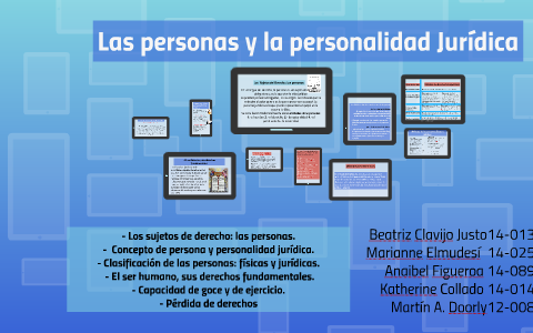 Las Personas Y La Personalidad Jurídica By Beatriz Clavijo On Prezi