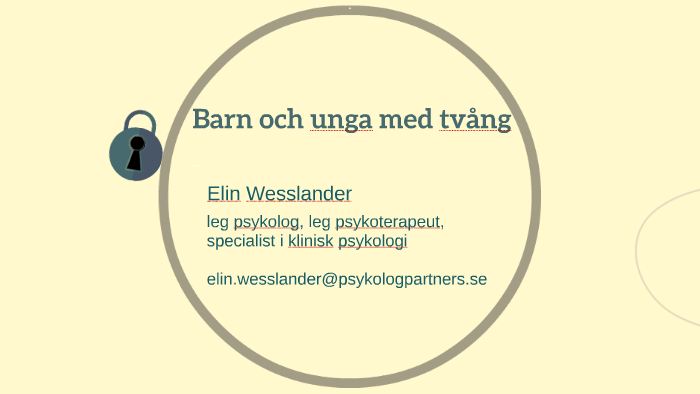 Behandling Av Barn Och Unga Med Tvång By Elin Wesslander