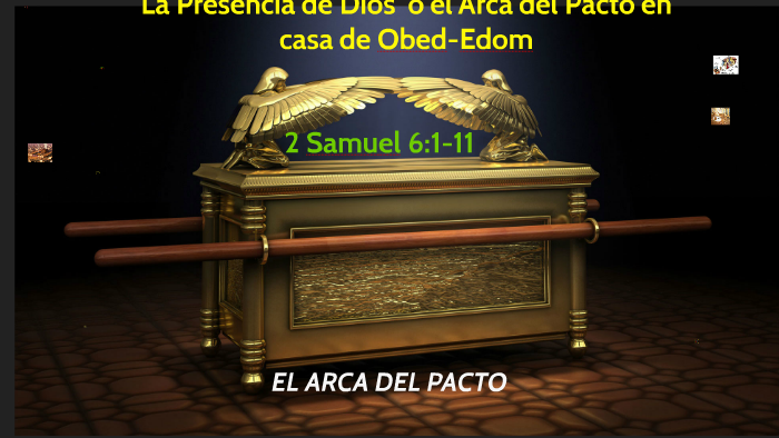 La Presencia De Dios O El Arca Del Pacto En Casa De Obed Edom By