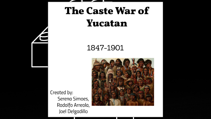 war of the castes in yucatan