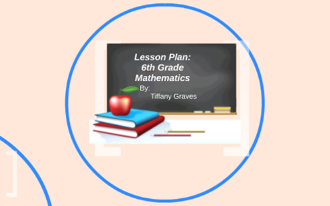 Lesson Plan by Tiffany Graves on Prezi