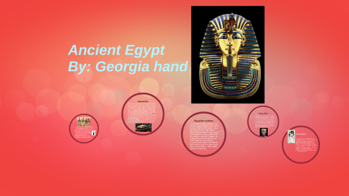 Ancient Egypt by georgia hand on Prezi
