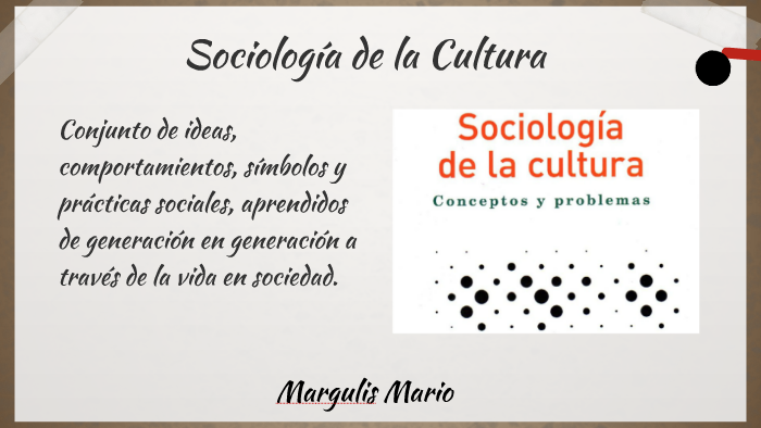Ensayo Sobre Sociología De La Cultura