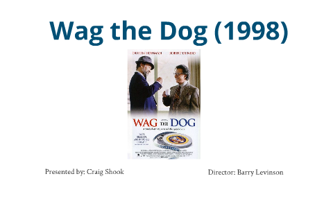 wag the dog analysis essay