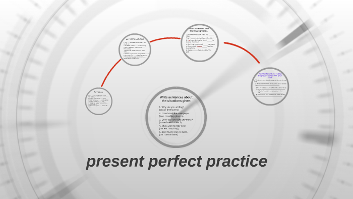 present perfect practice by FRANCISCO BÁEZ on Prezi