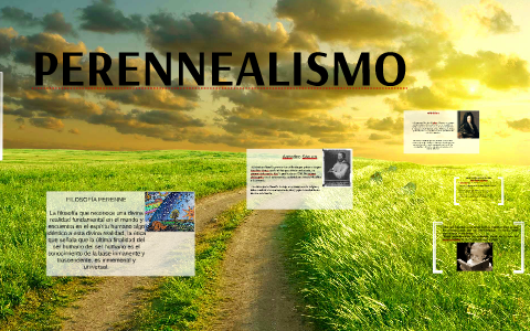 FILOSOFIA PERENNE by Gabriela Lopez on Prezi