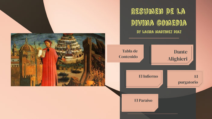 Resumen De La Divina Comedia by Laura Martinez on Prezi