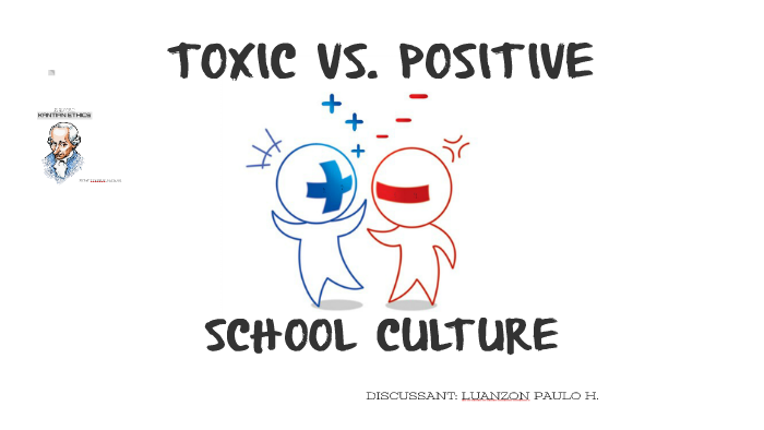 toxic school culture essay