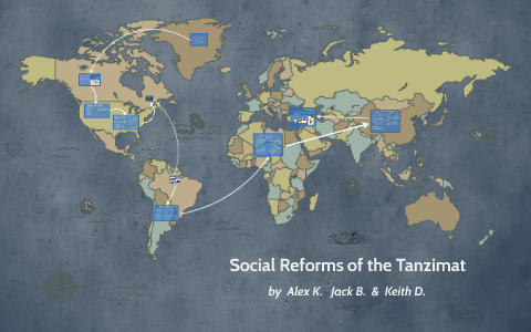 Social Reforms Of The Tanzimat By Alex Kubera