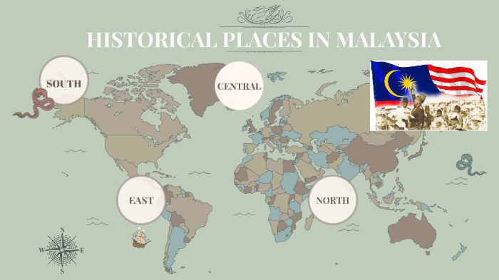 Historical Places in Malaysia by nurul syafiqah on Prezi