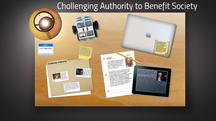 Challenge authority. Challenge authority