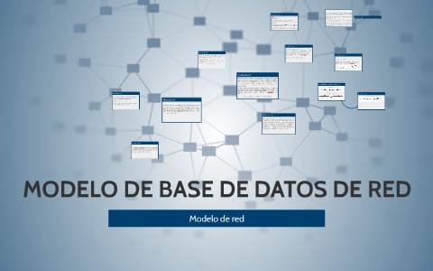 MODELO DE BASE DE DATOS DE RED by jorge luis espinoza on Prezi Next