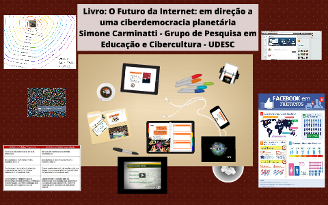 Livro: O Futuro da Internet: em direção a uma ciberdemocraci by Simone ...