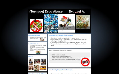 (Teenage) Drug Abuse by lael agard on Prezi