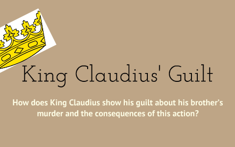 King Claudius' Guilt by Camila Lopez