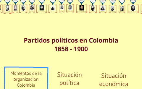 Partidos Politicos En Colombia Segunda Mitad Del Siglo Xix By Camilo