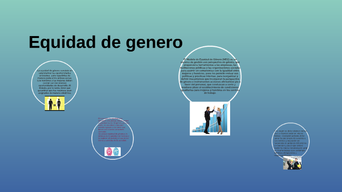 Se conoce equidad de género a la defensa de la igualdad del by Andrea ...