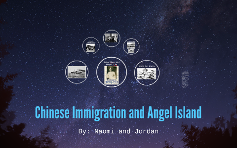 Chinese Immigration and Angel Island by on Prezi