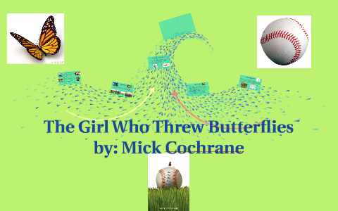 the girl who threw butterflies