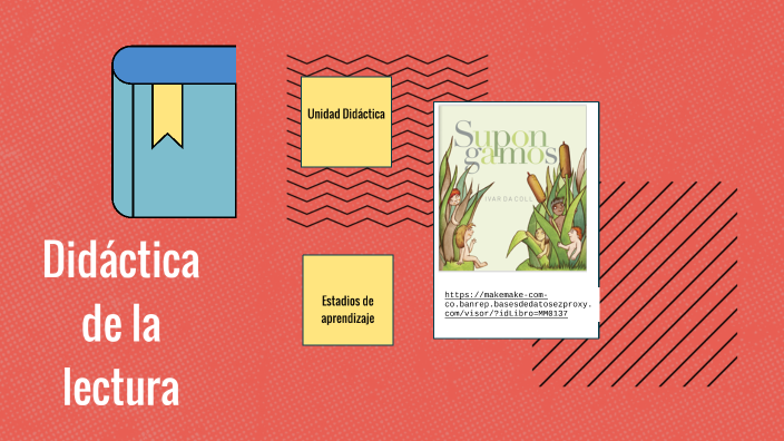 Didáctica de la lectura by María Angélica Herrera Romero on Prezi