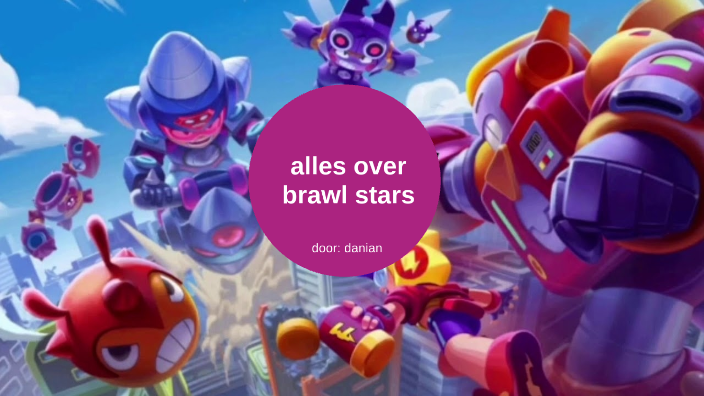 Brawl Stars By Danian Grootkarzijn - wat zit er in een megadoos brawl stars
