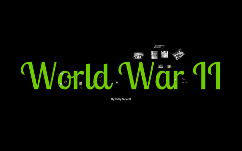 World War II by The Student on Prezi