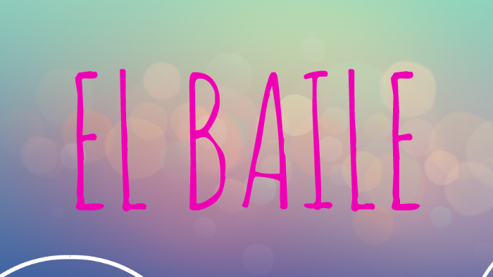 EL BAILE by dayana pilar vidal huerta on Prezi