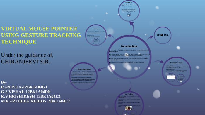 VIRTUAL MOUSE POINTER USING GESTURE TRACKING TECHNIQUE by Hrishikesh KV ...