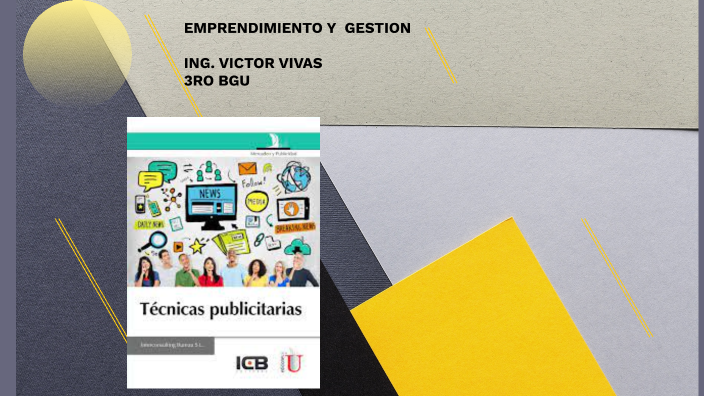 Emprendimiento Y Gestion 3ro Bgu 2508 2021 By Ing Victor Vivas Mendez On Prezi 